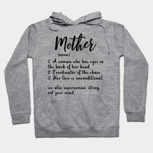 Mother Definition A Woman Who Has Eyes In The Back Of Her Head Shirt Hoodie